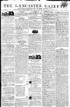 Lancaster Gazette Saturday 17 December 1814 Page 1