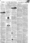 Lancaster Gazette Saturday 31 December 1814 Page 1