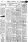 Lancaster Gazette Saturday 07 January 1815 Page 1