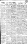 Lancaster Gazette Saturday 28 January 1815 Page 1