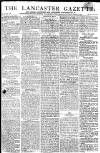 Lancaster Gazette Saturday 18 February 1815 Page 1