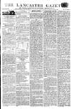 Lancaster Gazette Saturday 11 March 1815 Page 1