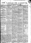 Lancaster Gazette Saturday 08 April 1815 Page 1