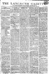 Lancaster Gazette Saturday 10 June 1815 Page 1