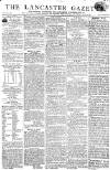 Lancaster Gazette Saturday 12 August 1815 Page 1