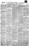 Lancaster Gazette Saturday 18 November 1815 Page 1
