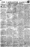Lancaster Gazette Saturday 13 January 1816 Page 1