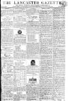 Lancaster Gazette Saturday 22 June 1816 Page 1