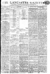 Lancaster Gazette Saturday 06 July 1816 Page 1