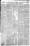 Lancaster Gazette Saturday 03 August 1816 Page 1