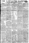 Lancaster Gazette Saturday 17 August 1816 Page 1