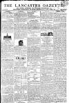 Lancaster Gazette Saturday 28 December 1816 Page 1
