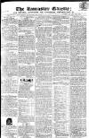 Lancaster Gazette Saturday 28 June 1817 Page 1
