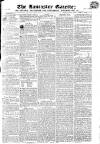 Lancaster Gazette Saturday 11 October 1817 Page 1