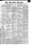 Lancaster Gazette Saturday 25 October 1817 Page 1