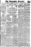 Lancaster Gazette Saturday 21 February 1818 Page 1