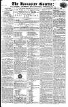 Lancaster Gazette Saturday 21 March 1818 Page 1