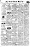 Lancaster Gazette Saturday 28 March 1818 Page 1