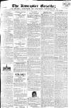 Lancaster Gazette Saturday 27 June 1818 Page 1