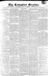 Lancaster Gazette Saturday 11 July 1818 Page 1