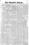 Lancaster Gazette Saturday 25 July 1818 Page 1