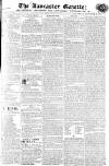 Lancaster Gazette Saturday 21 November 1818 Page 1