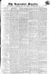 Lancaster Gazette Saturday 06 March 1819 Page 1