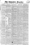 Lancaster Gazette Saturday 31 July 1819 Page 1