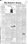 Lancaster Gazette Saturday 04 September 1819 Page 1