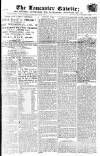 Lancaster Gazette Saturday 08 January 1820 Page 1