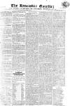 Lancaster Gazette Saturday 29 January 1820 Page 1