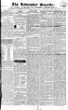 Lancaster Gazette Saturday 24 February 1821 Page 1