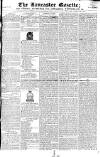 Lancaster Gazette Saturday 31 March 1821 Page 1