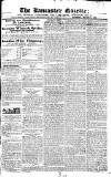 Lancaster Gazette Saturday 02 March 1822 Page 1