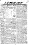 Lancaster Gazette Saturday 10 August 1822 Page 1