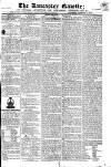 Lancaster Gazette Saturday 04 January 1823 Page 1
