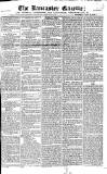 Lancaster Gazette Saturday 19 July 1823 Page 1