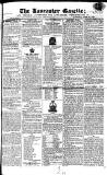 Lancaster Gazette Saturday 26 June 1824 Page 1