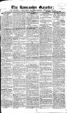 Lancaster Gazette Saturday 28 August 1824 Page 1