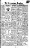 Lancaster Gazette Saturday 21 May 1825 Page 1