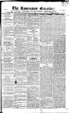 Lancaster Gazette Saturday 29 October 1825 Page 1