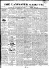 Lancaster Gazette Saturday 29 April 1826 Page 1
