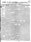 Lancaster Gazette Saturday 18 November 1826 Page 1