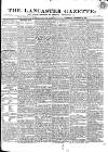 Lancaster Gazette Saturday 16 December 1826 Page 1