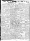 Lancaster Gazette Saturday 27 January 1827 Page 1
