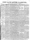 Lancaster Gazette Saturday 24 January 1829 Page 1