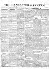 Lancaster Gazette Saturday 30 January 1830 Page 1