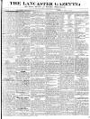 Lancaster Gazette Saturday 30 April 1831 Page 1