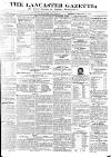 Lancaster Gazette Saturday 24 September 1831 Page 1