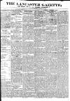 Lancaster Gazette Saturday 03 December 1831 Page 1